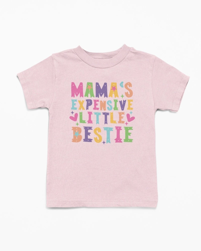 Girls Mama's Expensive Little Bestie Tee A Touch of Magnolia Boutique