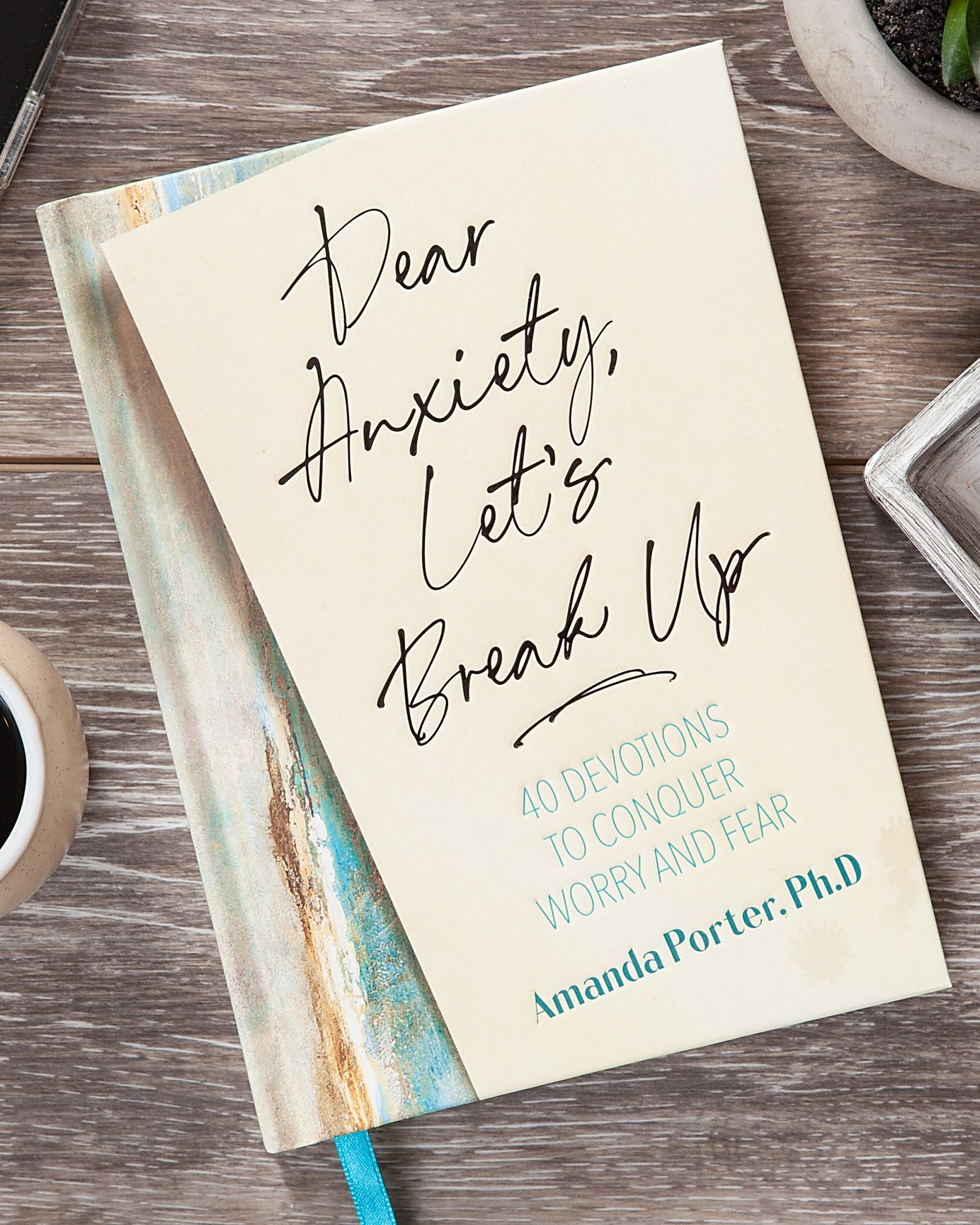 Dear Anxiety, Let's Break Up (Daily Devotional) A Touch of Magnolia Boutique