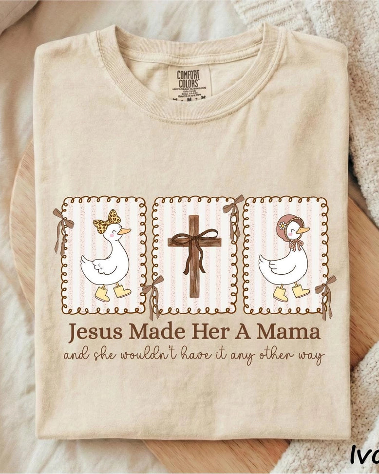 Jesus Made Her a Mama A Touch of Magnolia Boutique