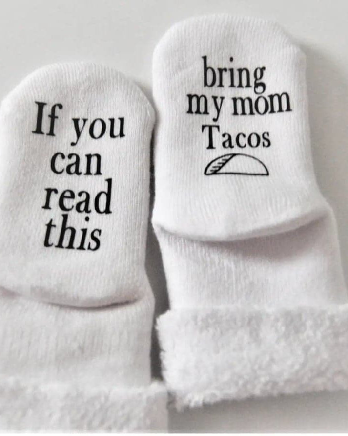If You Can Read This Bring my Mom Tacos Socks A Touch of Magnolia Boutique