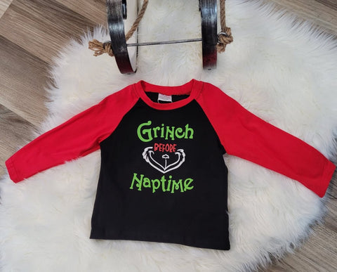 Black top with red sleeves with "Grinch Before Naptime" on the front.
